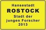 Rostock ist Deutschlands „Stadt der jungen Forscher 2013“